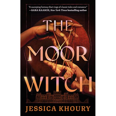 The Moorwitch - by  Jessica Khoury (Paperback)