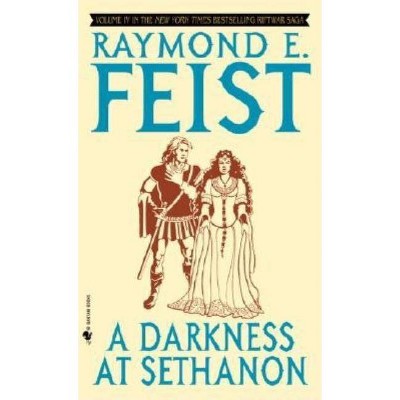 A Darkness at Sethanon - (Riftwar Saga) by  Raymond E Feist (Paperback)