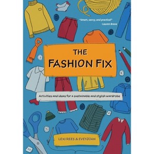 The Fashion Fix - by  Lexi Rees (Paperback) - 1 of 1