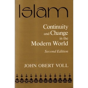 Islam - (Contemporary Issues in the Middle East) 2nd Edition by  John Obert Voll (Paperback) - 1 of 1
