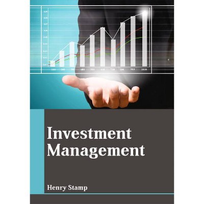 Investment Management - by  Henry Stamp (Hardcover)