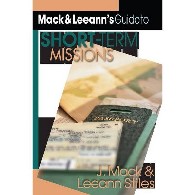 Short-term Missions Workbook - By Tim Dearborn (paperback) : Target