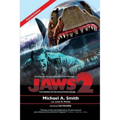 Jaws 2 - by  Michael Smith & Louis Pisano (Paperback)