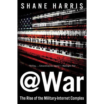 @War - by  Shane Harris (Paperback)