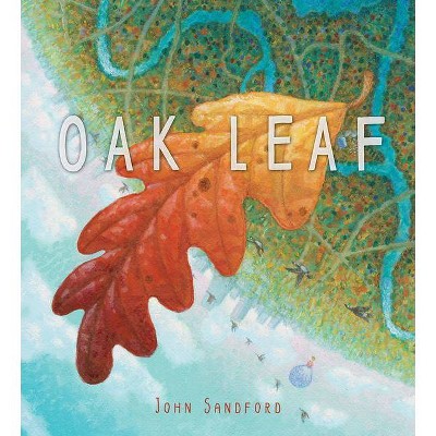 Oak Leaf - by  John Sandford (Hardcover)