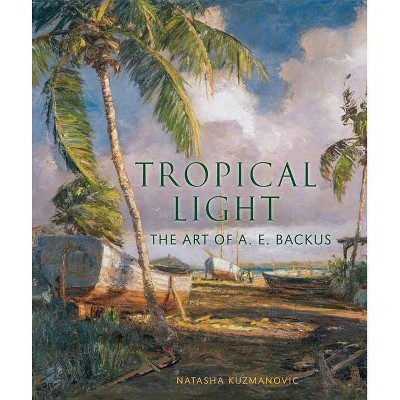 Tropical Light - (Hardcover)