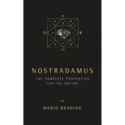 Nostradamus - by  Mario Reading (Paperback)