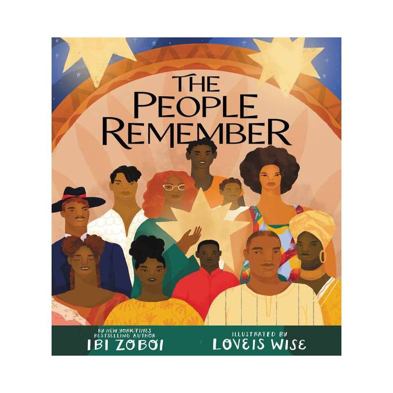 The People Remember - by Ibi Zoboi (Hardcover), 1 of 2