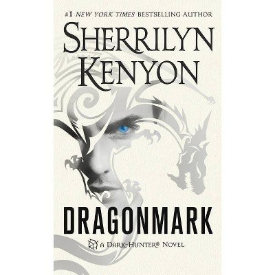 Dragonmark - (Dark-Hunter Novels) by  Sherrilyn Kenyon (Paperback)