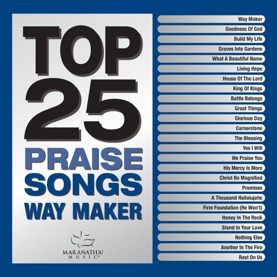Maranatha! Music - Top 25 Praise Songs - Way Maker (2 CD)