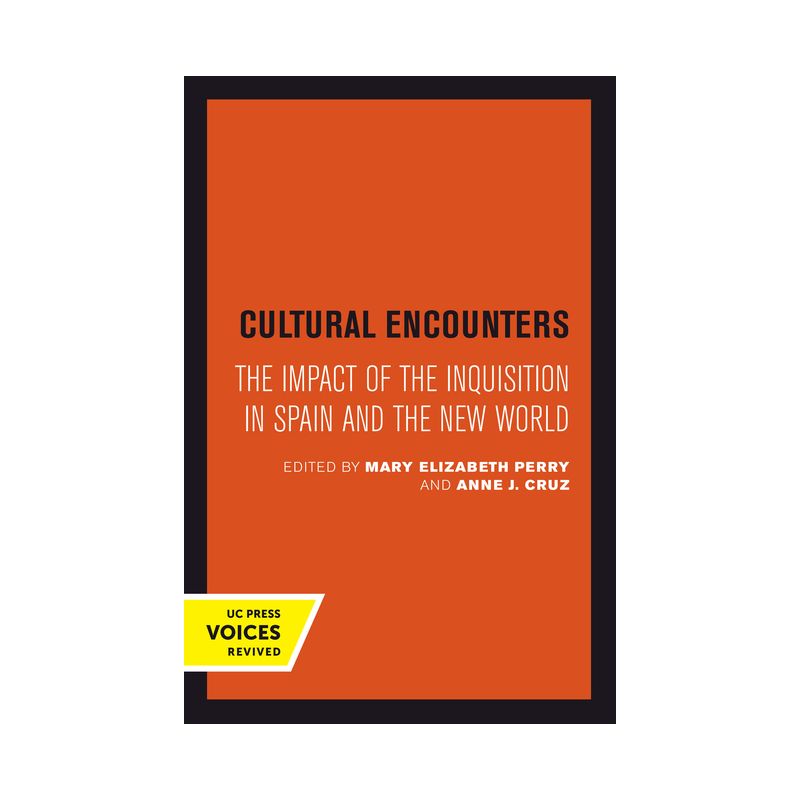 Cultural Encounters - (Center for Medieval and Renaissance Studies, UCLA) by  Mary Elizabeth Perry & Anne J Cruz (Paperback), 1 of 2