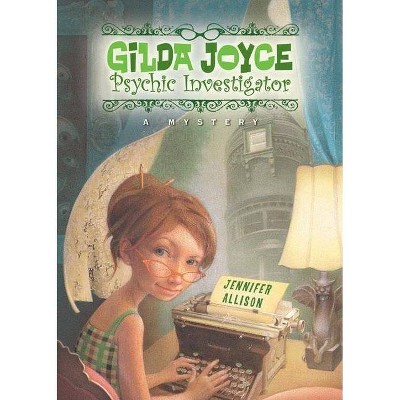 Gilda Joyce, Psychic Investigator - by  Jennifer Allison (Paperback)