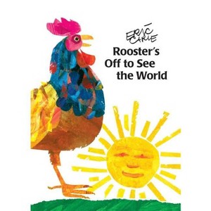 Rooster's Off to See the World - (World of Eric Carle) by Eric Carle - 1 of 1