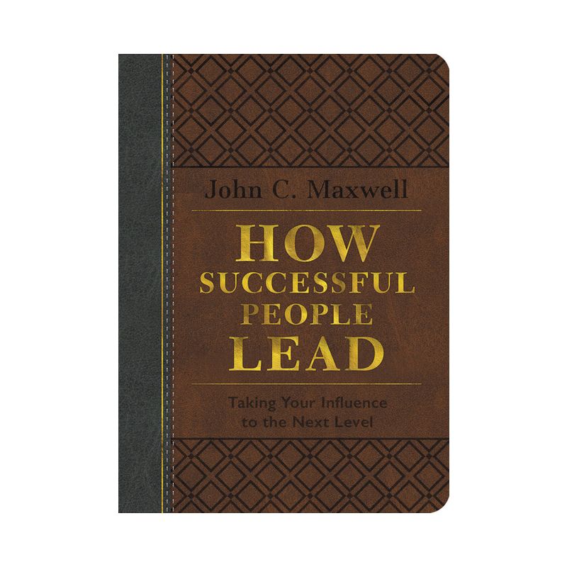 How Successful People Lead - by  John C Maxwell (Leather Bound), 1 of 2