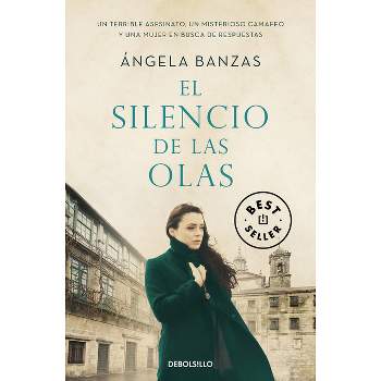 El Silencio de Las Olas / The Silence of Waves - by  Ángela Banzas (Paperback)
