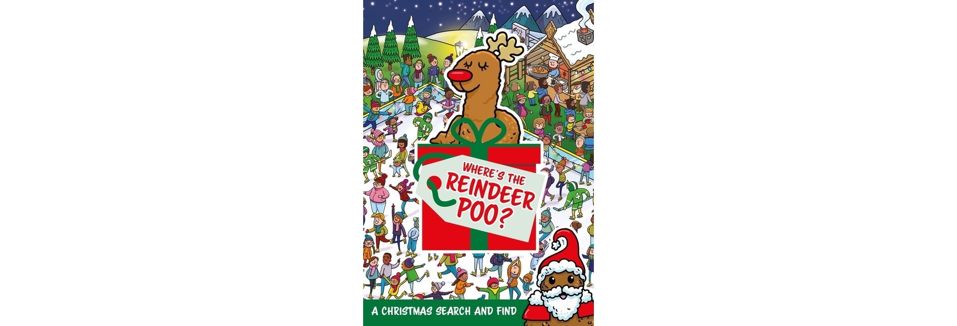 Where's the Reindeer Poo? - by  Alex Hunter (Paperback)