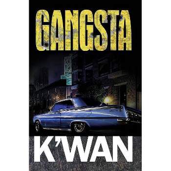 Gangsta - 10th Edition by  K'Wan (Paperback)