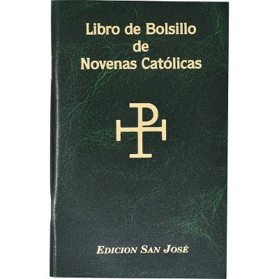 Libro de Bolsillo de Novenas Catolicas - by  Lawrence G Lovasik (Paperback)