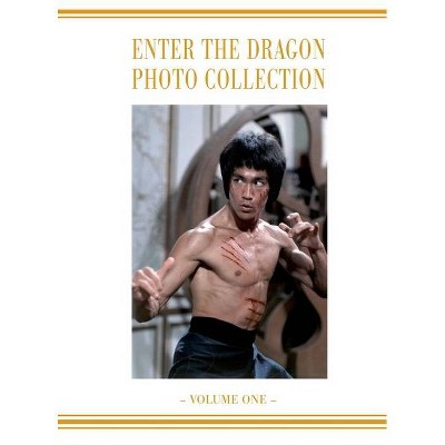 Enter the Dragon Bruce Lee Vol 1 - by  Ricky Baker (Hardcover)