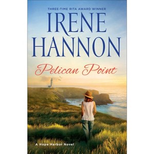 Pelican Point - by  Irene Hannon (Paperback) - 1 of 1