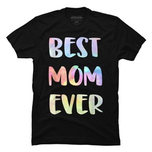 Men's Design By Humans Best Mom Ever Rainbow Bubble Text By MiuMiuShop T-Shirt - 1 of 2