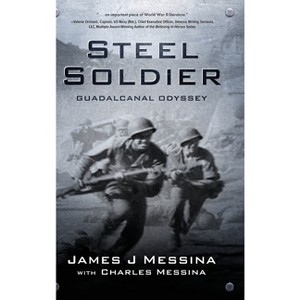 Steel Soldier - by James J Messina & Charles Messina - 1 of 1