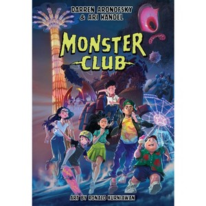 Monster Club - (The Monster Club) by  Darren Aronofsky & Ari Handel (Hardcover) - 1 of 1