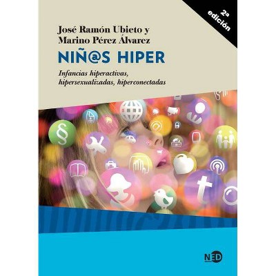 Ninos Hiper - by  Ramon Ubieto (Paperback)