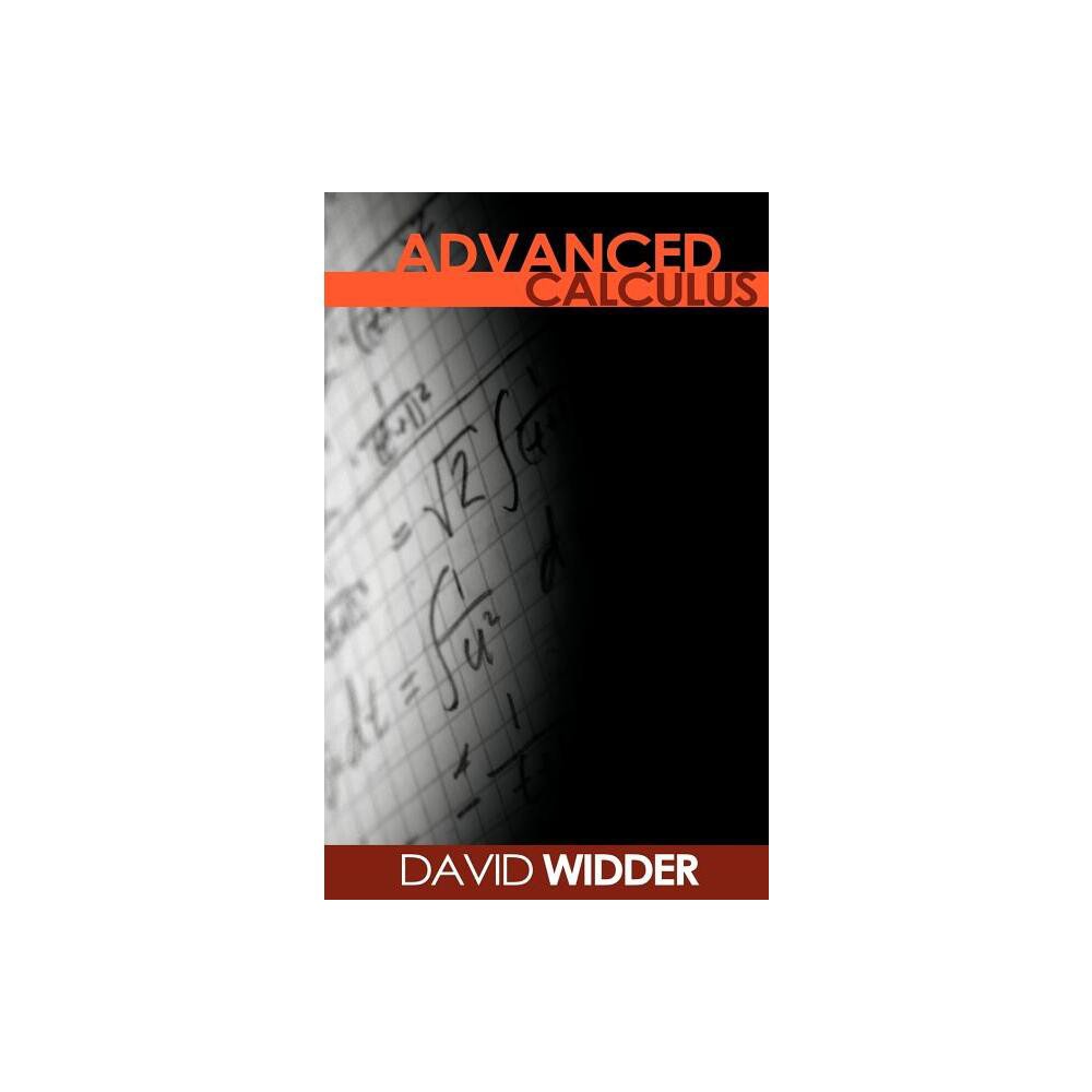 Advanced Calculus - by David V Widder (Hardcover)