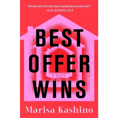 Best Offer Wins - by  Marisa Kashino (Hardcover)