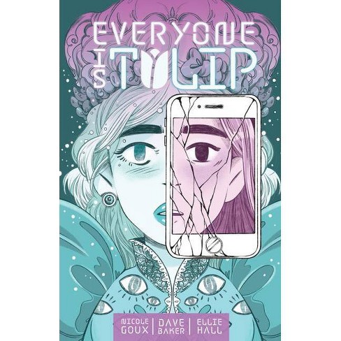 Everyone Is Tulip - by  Dave Baker (Paperback) - image 1 of 1