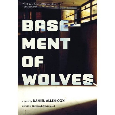 Basement of Wolves - by  Daniel Allen Cox (Paperback)