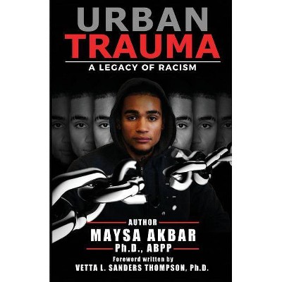 Urban Trauma - by  Maysa Akbar (Paperback)