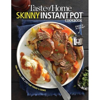 Taste of Home Skinny Instant Pot - (Paperback)