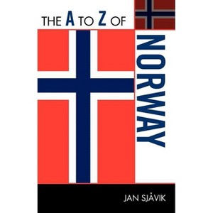A to Z of Norway - (A to Z Guides) by  Jan Sjåvik (Paperback) - 1 of 1