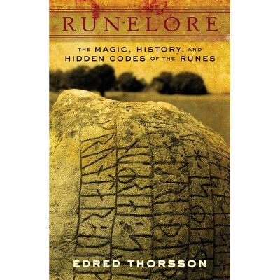 Runelore - by  Edred Thorsson (Paperback)