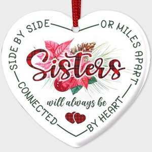 Lomsoe 2025 Christmas Ornament Side by Side Sisters Will Always Be Connected by Heart Ceramic Ornament Christmas Tree Decoration Hanging Ornament - 1 of 1