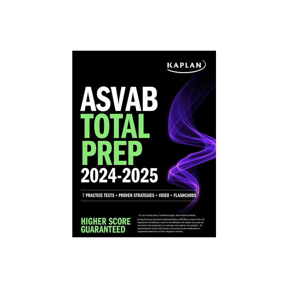 ASVAB Total Prep 2024-2025: 7 Practice Tests + Proven Strategies + Video + Flashcards - (Kaplan Test Prep) by Kaplan Test Prep (Paperback)