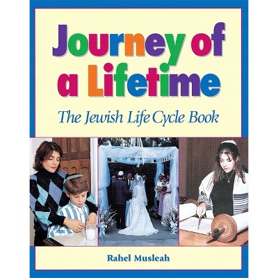 Journey Of A Lifetime - By Behrman House (paperback) : Target