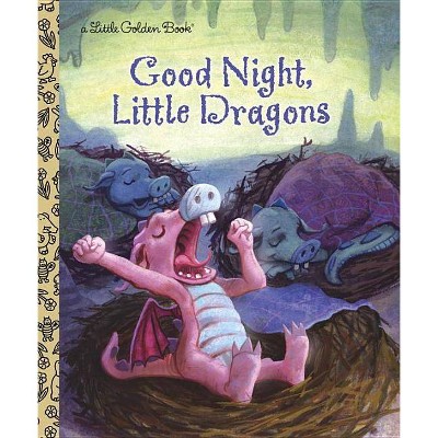 Good Night, Little Dragons - (Little Golden Book) by  Leigh Ann Tyson (Hardcover)