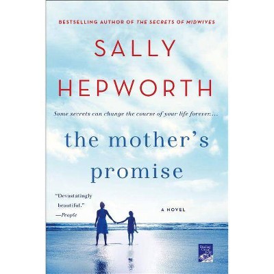 The Mother's Promise - by  Sally Hepworth (Paperback)