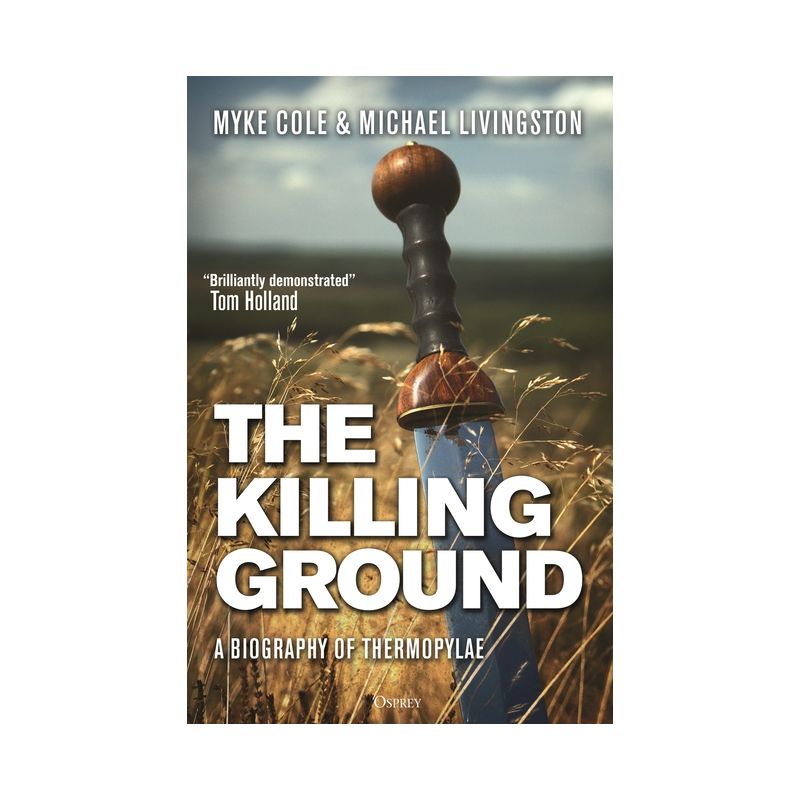 The Killing Ground - by  Myke Cole & Michael Livingston (Hardcover), 1 of 2