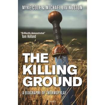 The Killing Ground - by  Myke Cole & Michael Livingston (Hardcover)