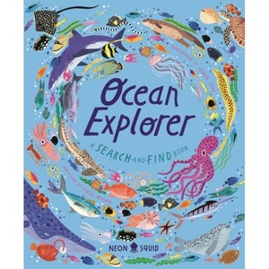 Ocean Explorer - by  Carlee Jackson & Neon Squid (Hardcover) - 1 of 1