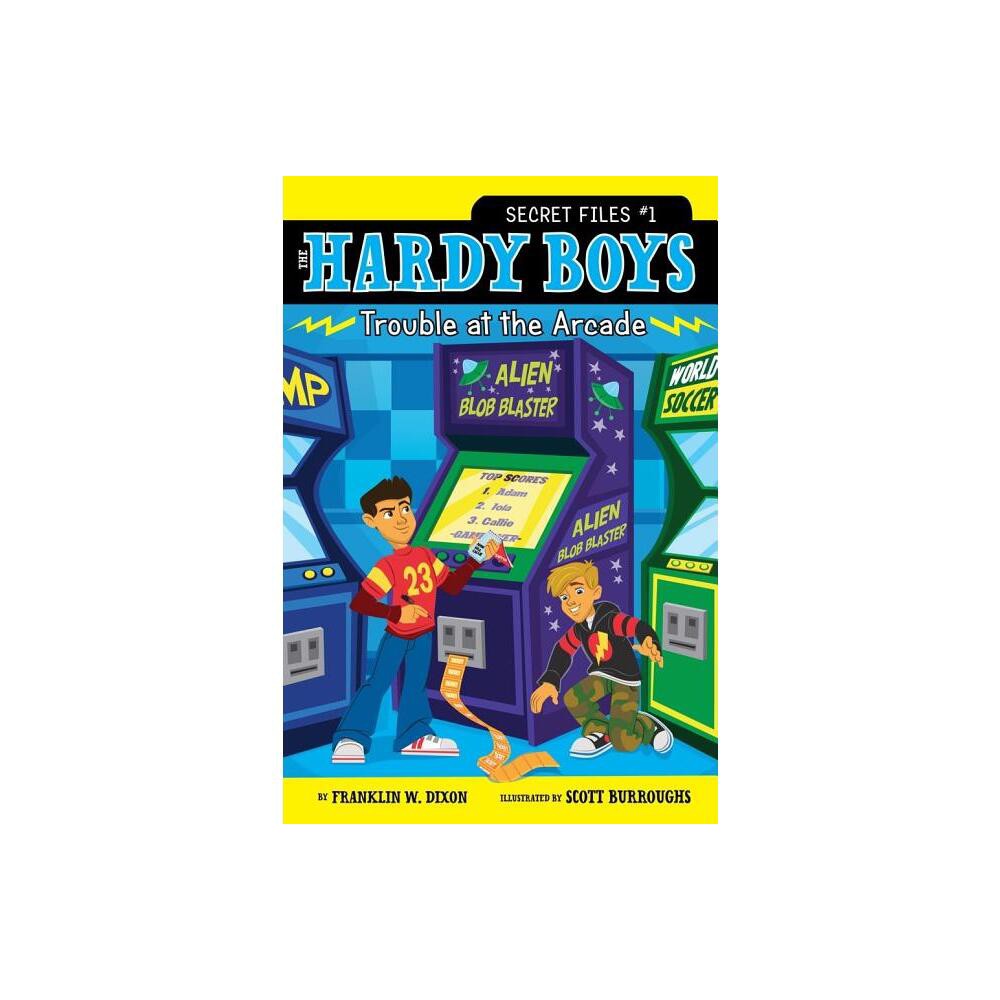 Trouble at the Arcade - (Hardy Boys: The Secret Files) by Franklin W Dixon (Paperback)