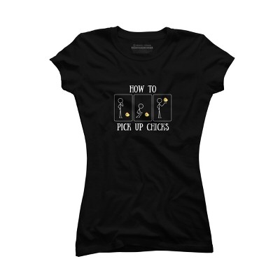 Junior's Design By Humans How to Pick Up Chicks By woodsgoods T-Shirt