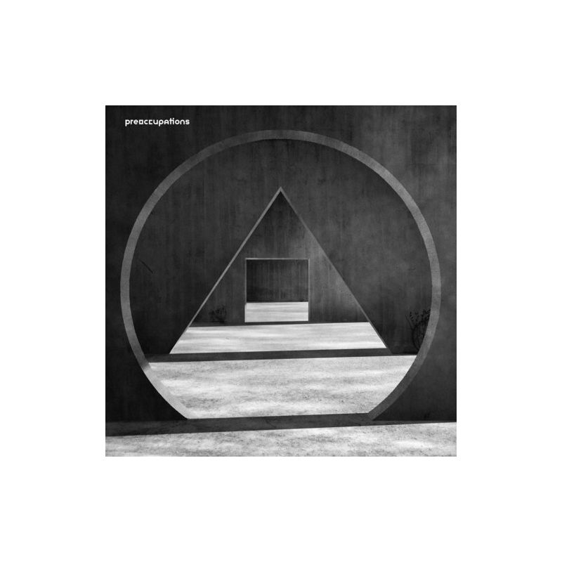 Preoccupations - New Material, 1 of 2