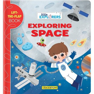 Little Explorers: Exploring Space - (Board Book)