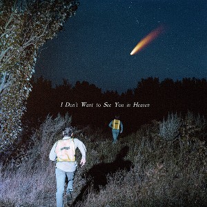 The Callous Daoboys - I Don't Want to See You in Heaven - 1 of 1