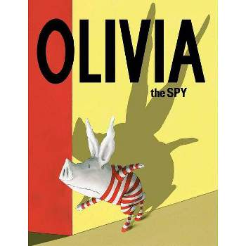 Olivia the Spy - by Ian Falconer (Hardcover) (School And Library)
